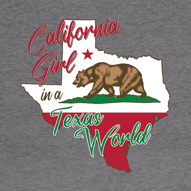 California Girl in a Texas World by BRAVOMAXXX